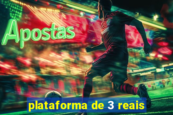 plataforma de 3 reais